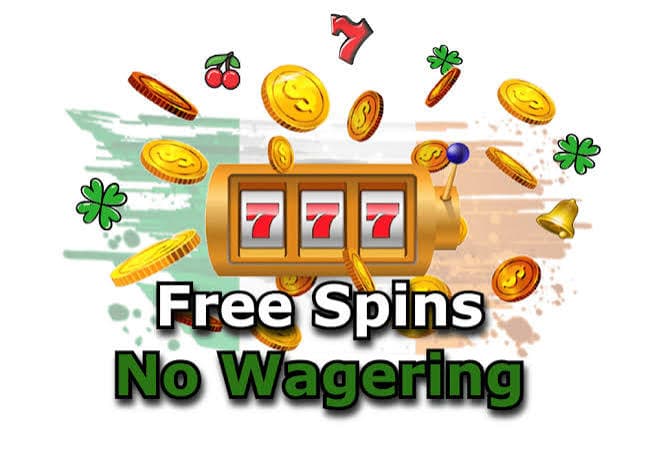 No Wagering Free Spins in Ireland (Updated June 2026)