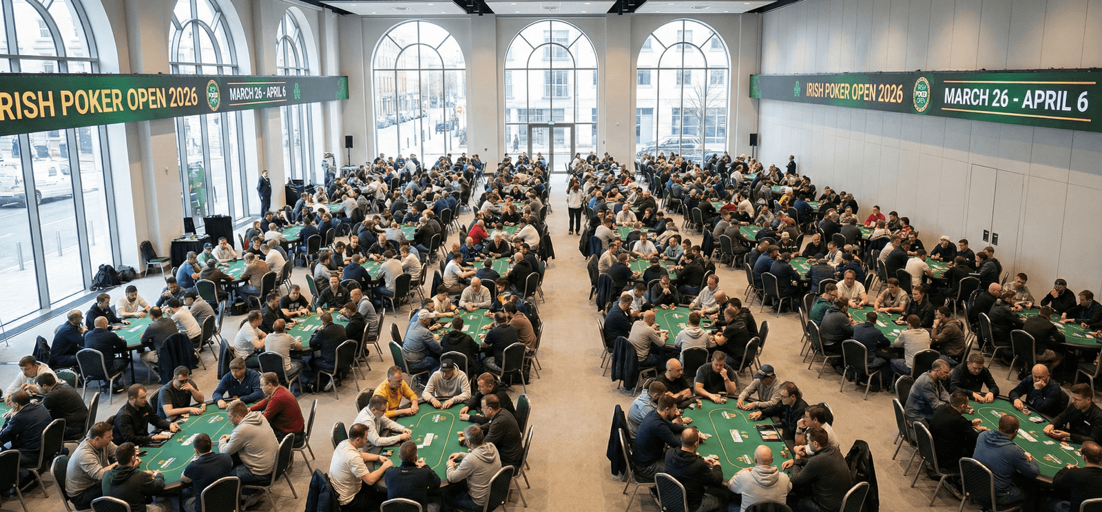  Irish Poker Open 2026 - March 26 to April 6 in Dublin.