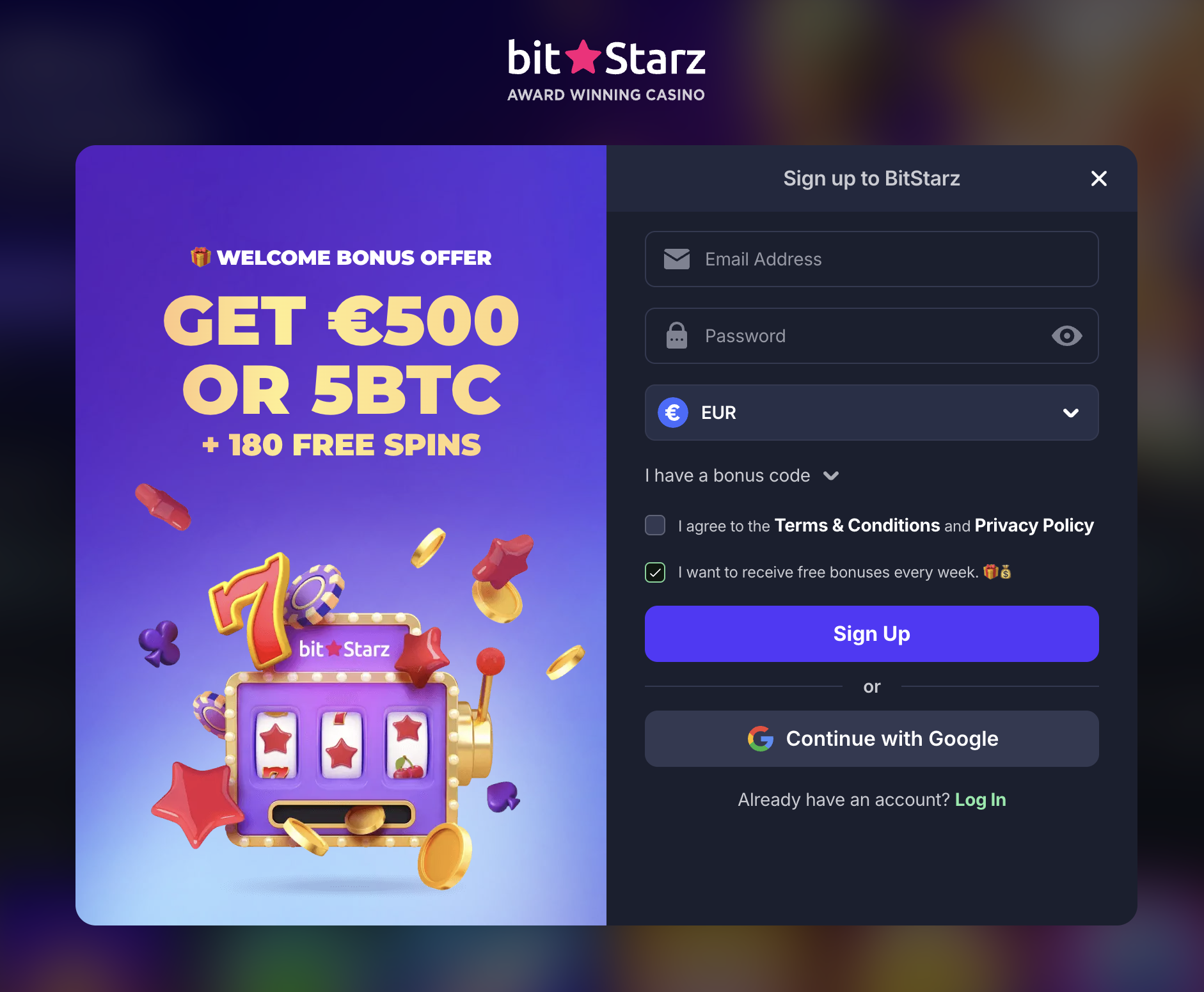 BitStarz sign-up modal — email, password, EUR currency, welcome bonus creative